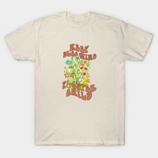 Keep Blooming Flower Child T-Shirt